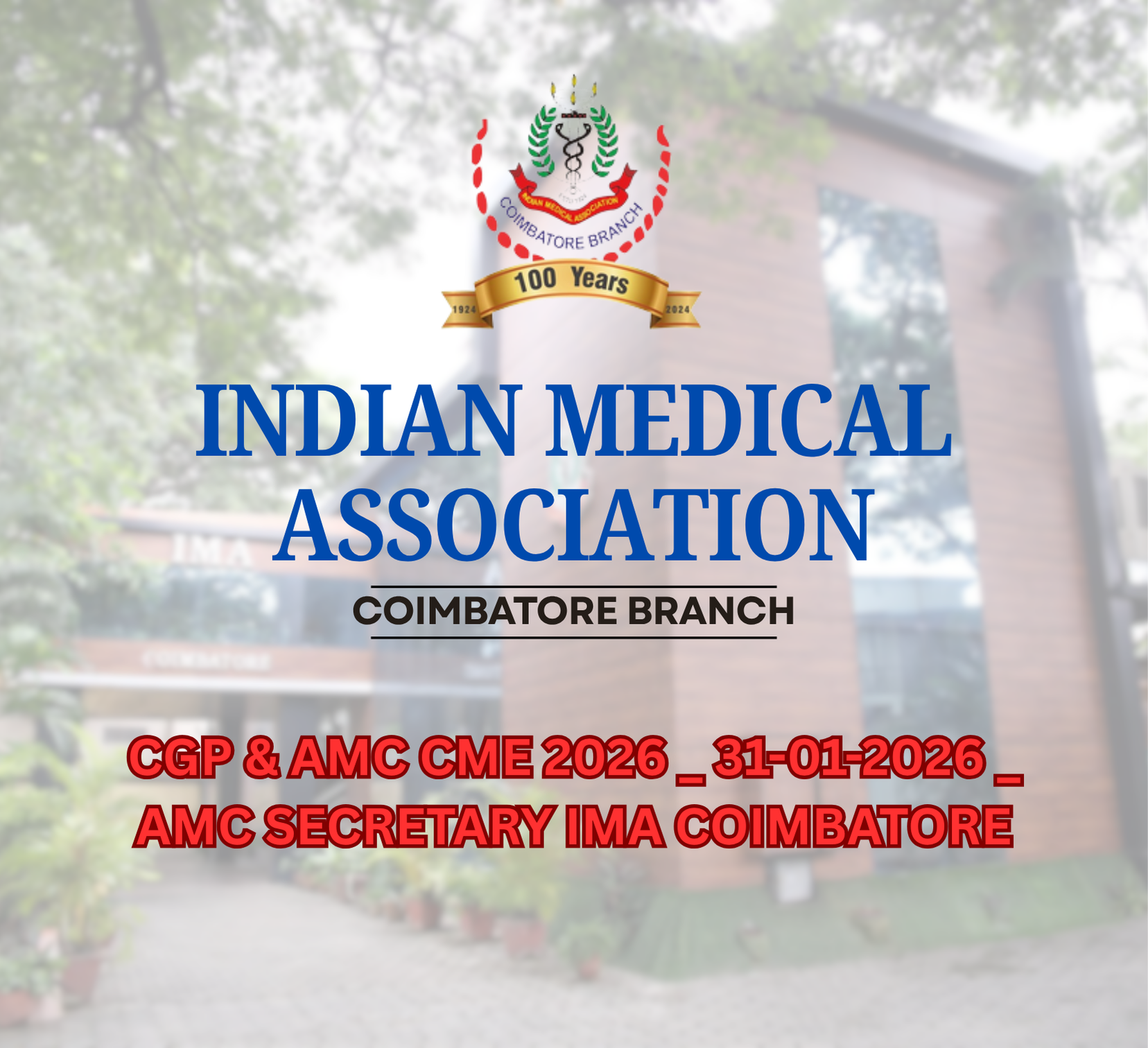 CGP & AMC CME 2026 _ 31-01-2026 _ AMC Secretary IMA Coimbatore